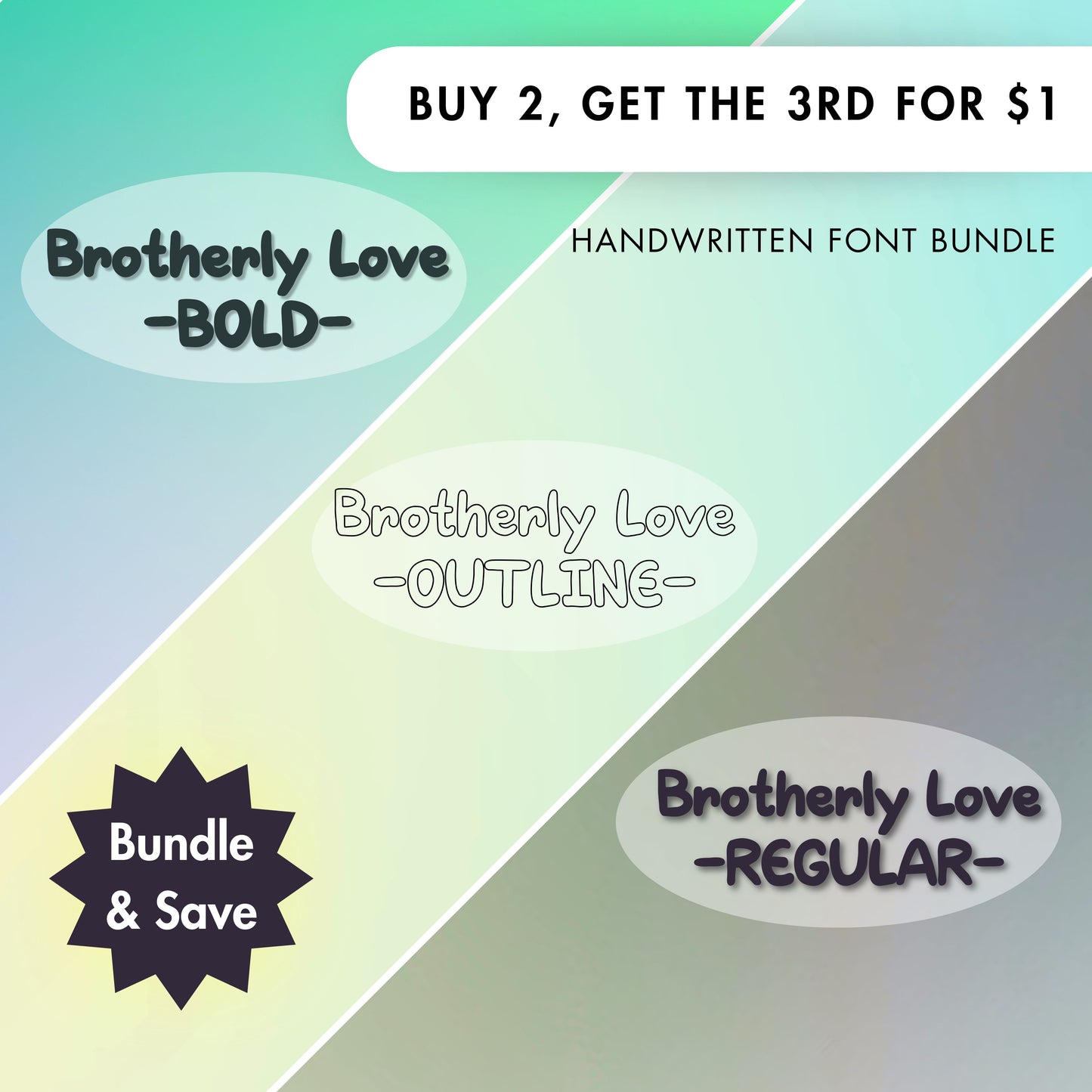 Brotherly Love Typeface (3 styles)