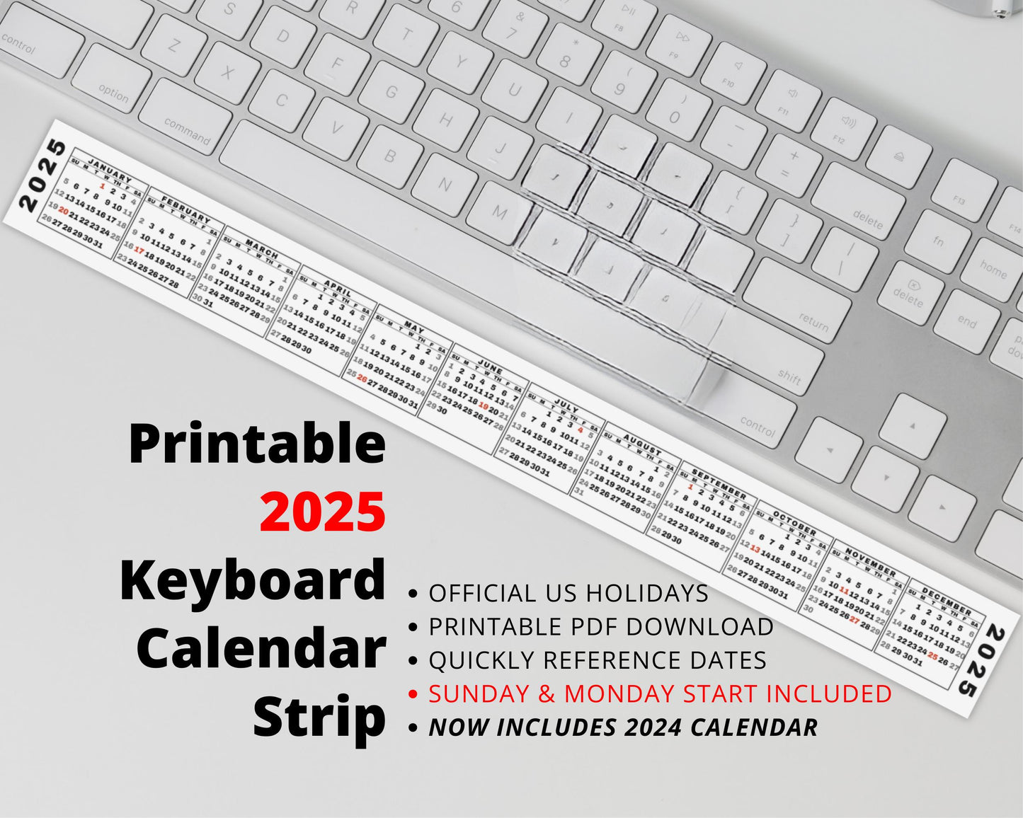 Desktop Calendar Strip, 2025 Mini Calendar, Printable Keyboard Calendar Sticker, 2024 Calendar Included, Sunday & Monday Start