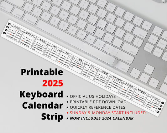 Desktop Calendar Strip, 2025 Mini Calendar, Printable Keyboard Calendar Sticker, 2024 Calendar Included, Sunday & Monday Start