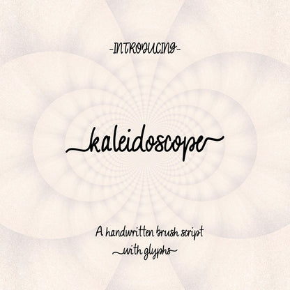 Kaleidoscope, A Brush Style Font w/ Glyphs